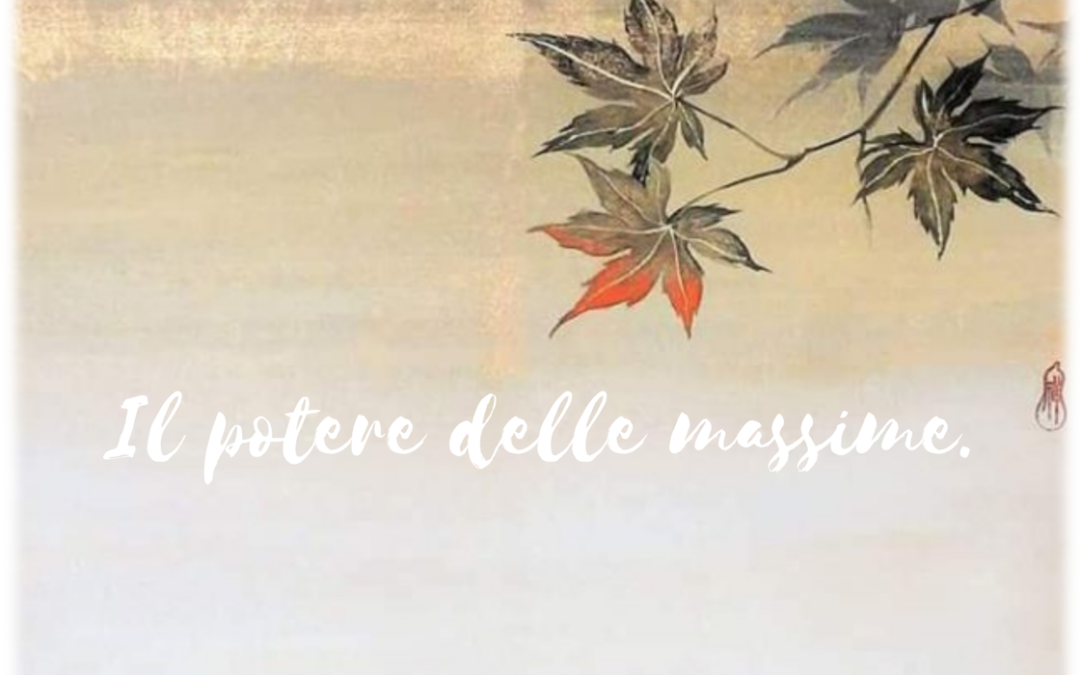 Il potere delle massime