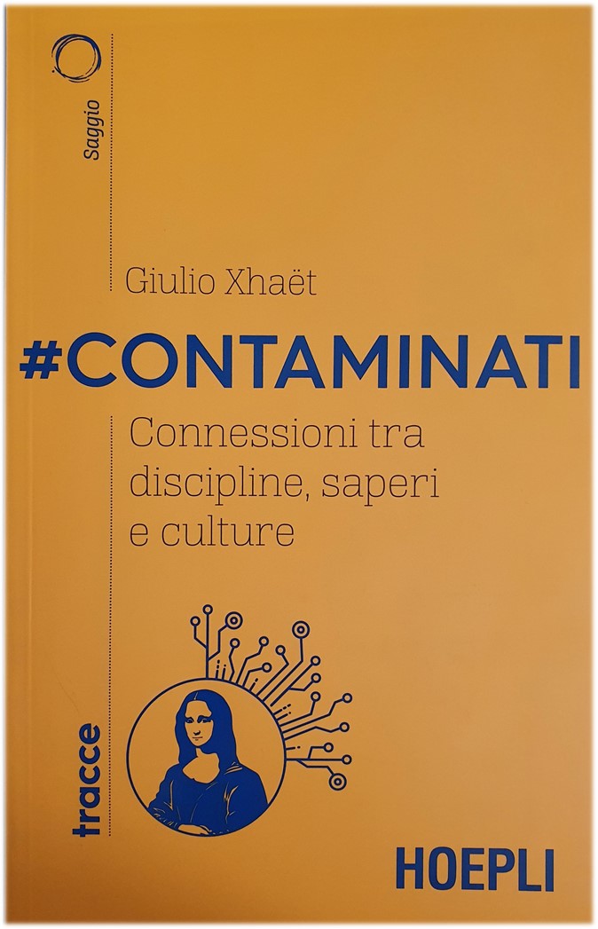 Leader #CONTAMINATI. Connessioni tra discipline, sapere e culture.